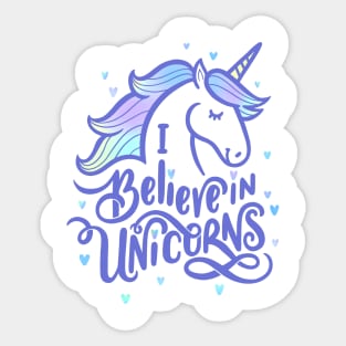 I Believe Sticker